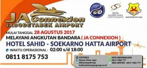 Layanan terbaru JA Connexion Hotel Sahid Jaya Lippo Cikarang - Soekarno Hatta Airport